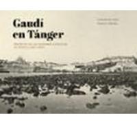 Gaudí En Tánger