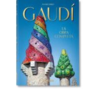 Gaudí. La Obra Completa ; 40th Anniversary Edition