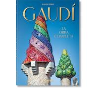 Gaudí. la Obra Completa - 40Th Anniversary Edition: La obra completa. 45th Ed. (45th Edition)