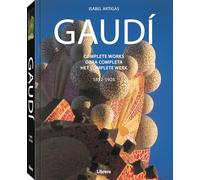 Gaudí: Obra completa (ARTE Y CULTURA)
