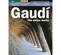 Gaudí, the entire works: The entire works (Sèrie 3)