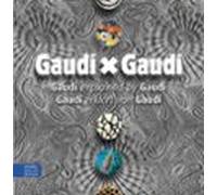 Gaudí X Gaudí. Espanyol - Anglès - Alemany