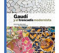 Gaudí y el trencadís modernista (Sèrie 2)