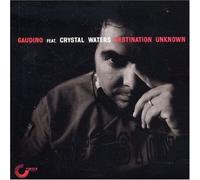 Gaudin O Ft Crystal Waters - Destination Unknown