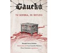 Gaueko - Tu Sombra Mi Reflejo