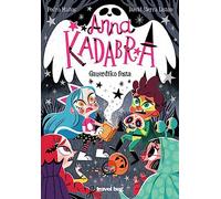 GAUERDIKO FESTA: 4 (ANNA KADABRA)