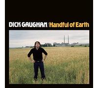Gaughan,Dick - Handful Of Earth (Topic Treasures edition)