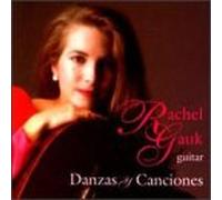 Gauk, Rachel - Danzas & Canciones