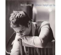 Gauthier, Mary - Between Daylight & Dark [Vinilo]