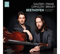 Gautier Capoçon - Frank Braley - Beethoven: Complete Sonatas For Cello & Piano
