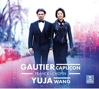 Gautier Capuçon, Cello, Yuja Wang, Piano - Gautier Capuçon, Cello, Yuja Wang, Piano -Chopin, Franck, Piazzolla. -Franck - Chopin (CD)