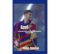 Gavi: La inspiradora instonia de uno de los centrocampistas estrella del fútbol