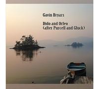Gavin Bryars - Dido and Orfeo (after Purcell and Gluck)