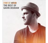 Gavin DeGraw - Finest Hour : The Best Of Gavin DeGraw