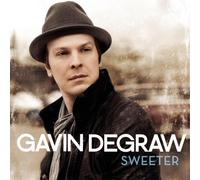 Gavin DeGraw - Sweeter by Gavin DeGraw (2015-05-04)