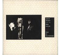 GAVIN FRIDAY AND THE MAN SEEZER - MAN OF MISFORTUNE 7 INCH (7" VINYL 45) UK ISLAND 1989