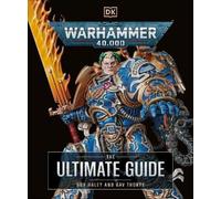 Gavin Thorpe Guy Haley Warhammer 40,000 The Ultimate Guide (Tapa dura)