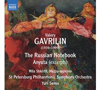 L. Shkirtil y Orq. Filarmónica San Petersburgo – Gavrilin: Cuaderno ruso y Anyuta (Extractos) – CD