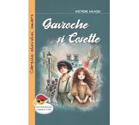 Gavroche si Cosette - Victor Hugo