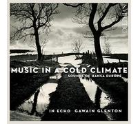 In Echo - Music in a Cold Climate