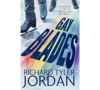 Gay Blades (A Gay in the Life)