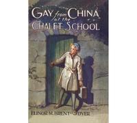 Gay from China at the Chalet School: 18