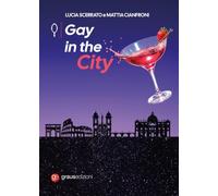 Gay in the City (Gli specchi di Narciso)