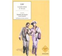 Gay La Guida Italiana in 150 Voci [Italia]