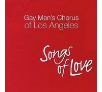 Gay Men's Chorus of L.a. - Songs of Love
