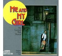 Gay, Noel - Me And My Girl: The Lambeth Walk Musical (1985 London Revival Cast) Import, Cast Recording Edition by Gay, Noel (1990) Audio CD