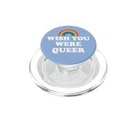 Gay Pride Wish You were Queer Pride Rainbow LGBTQ Lesbian PopSockets PopGrip para MagSafe