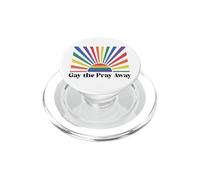 Gay The Pray Away Queer Funny Pride Month LGBTQ Rainbow LGBT PopSockets PopGrip para MagSafe