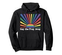 Gay The Pray Away Queer Funny Pride Month LGBTQ Rainbow LGBT Sudadera con Capucha