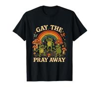 Gay The Pray Away Rainbow Funny Meme Frogs Orgullo LGBT LGBTQ Camiseta