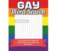 Gay Word Search: 54 Fabulous Word Searches Packed with Sass, Shade, and Gay Culture