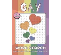 Gay Word Search Puzzle Book: Word Searches with Easy to Read Print about Love, Pride and Queer | 6 x 9 Inches | 50+ Puzzles on 110 Pages | Gift for Vacation, Holidays and Free Time