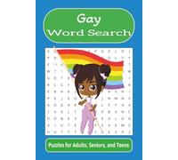 Gay Word Search: Word searches with easy to read print about gay, gay pride, love, and more