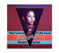 Gayle Adams - Your Love Is A Life Saver / Stretch In Out (Super Sound Single)