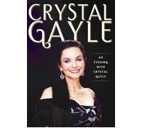Gayle, Crystal - Evening With Crystal Gayle [USA] [DVD]