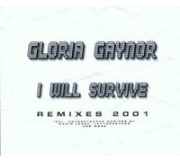 Gaynor, Gloria - I Will Survive 2001 [Import]