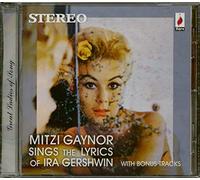 Gaynor, Mitzi - Mitzi Gaynor Sings the Lyrics of Ira Gershwin