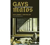 Gays malos: Una historia homosexual (GENERAL)