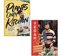 Gaz Oakley 2 Books Collection Set (Plants-Only Kitchen, Vegan Christmas)