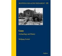 Gaza: Archaeology and History: 129 (Agypten Und Altes Testament)