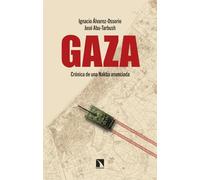 Gaza: Crónica de una Nakba anunciada: 1000 (Mayor)