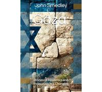 Gaza:: Stories of Resilience and Innovation in a Changing World