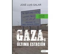 Gaza, última estación