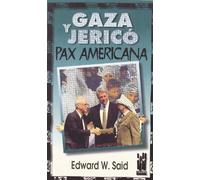 Gaza y Jerico: Pax americana (GEBARA)