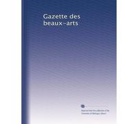 Gazette des beaux-arts: Volume 22