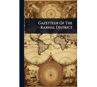 Gazetteer Of The Karnal District